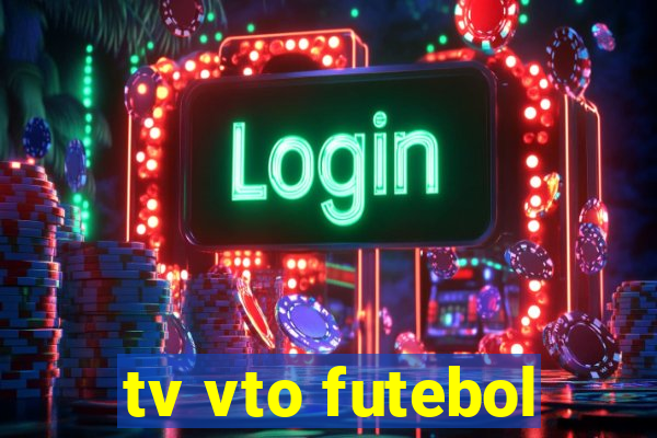 tv vto futebol